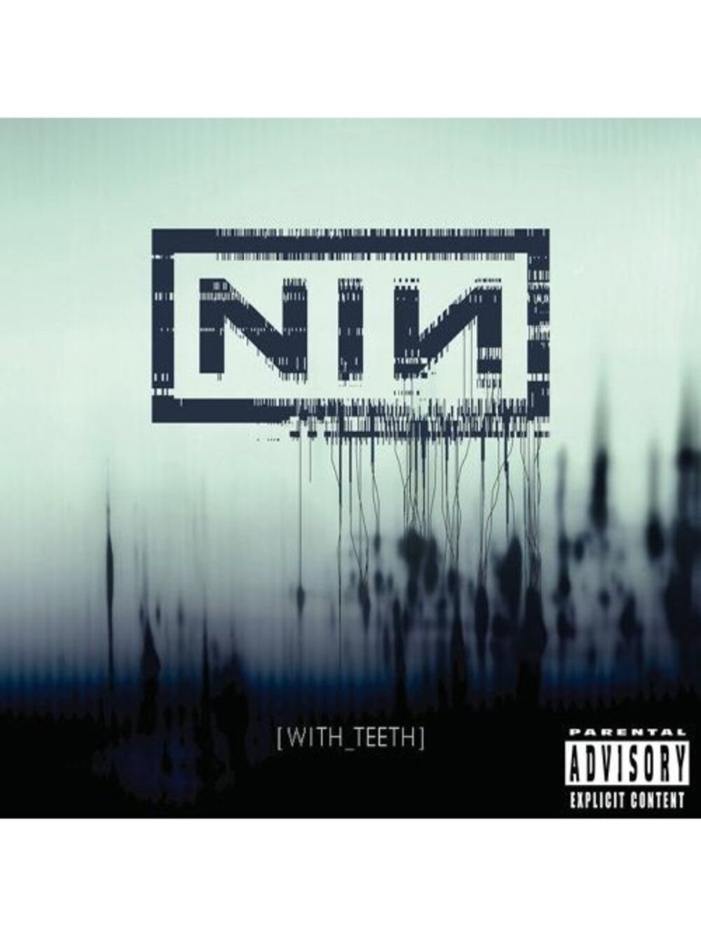 Nine Inch Nails "With Teeth" CD Album 2005 Explicit Content Parental Advisory
